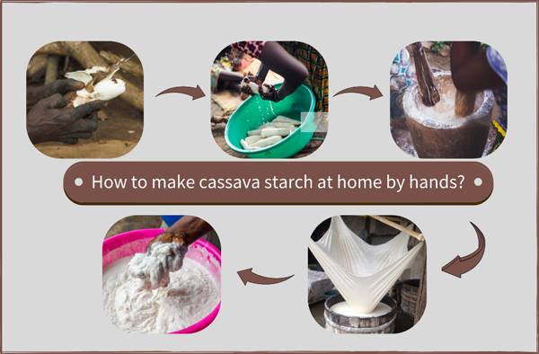 How to make cassava starch at home? Handmade