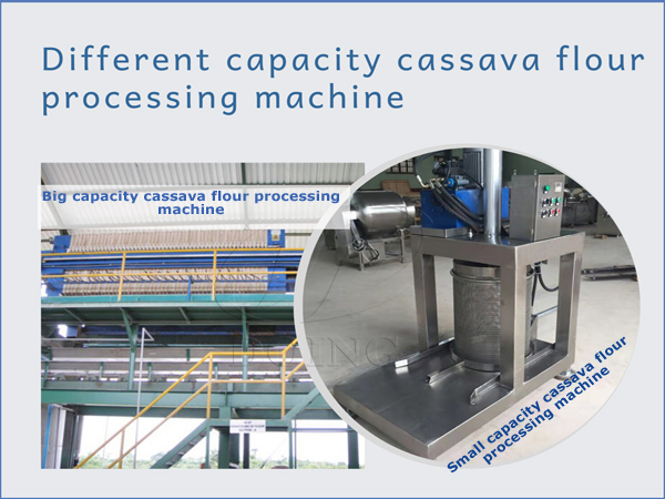 different capacity cassava flour processing machine